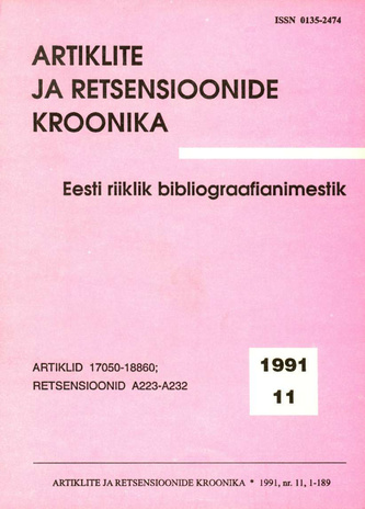 Artiklite ja Retsensioonide Kroonika = Летопись статей и рецензий ; 11 1991-11