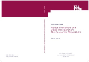 Heritage institutions and digital transformation: the case of the Nepali Guthi = Pärandinstitutsioonid ja digitaalne transformatsioon: Nepali Guthi juhtum 