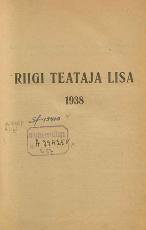 Riigi Teataja Lisa : seaduste alustel avaldatud teadaanded ; sisukord 1938