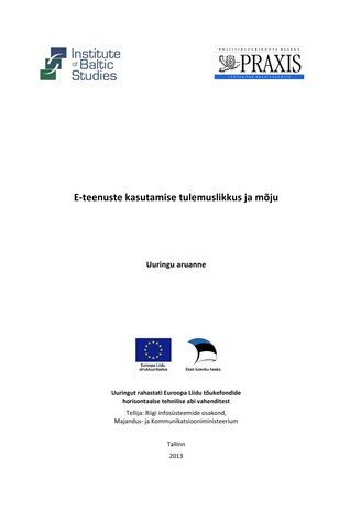 E-teenuste kasutamise tulemuslikkus ja mõju : uuringu aruanne