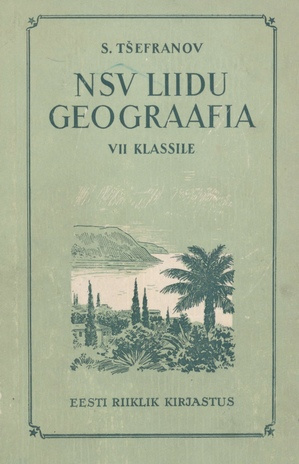 NSV liidu geograafia VII klassile