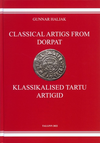 Classical artigs from Dorpat = Klassikalised Tartu artigid 
