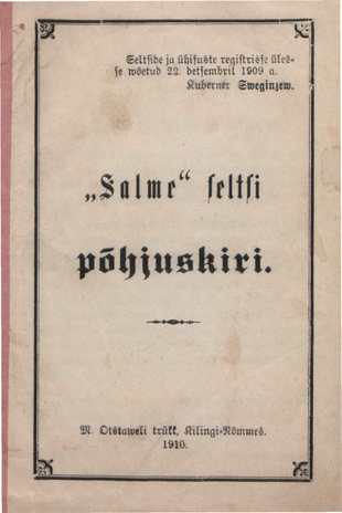 "Salme" seltsi põhjuskiri : reg. 22. detsembril 1909