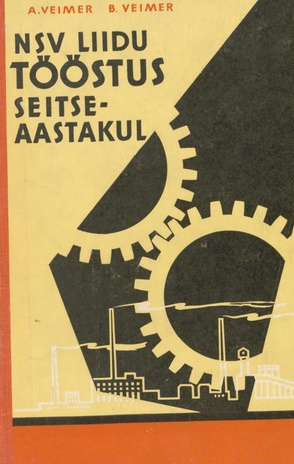 NSV Liidu tööstus seitseaastakul