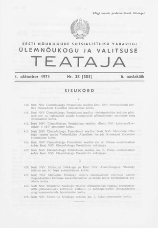 Eesti Nõukogude Sotsialistliku Vabariigi Ülemnõukogu ja Valitsuse Teataja ; 38 (305) 1971-10-01