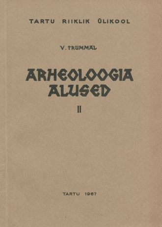 Arheoloogia alused. 2. osa, Rauaaeg NSV Liidu territooriumil 
