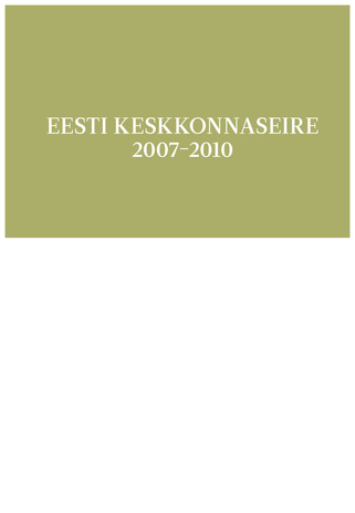Eesti keskkonnaseire ; 2007-2010