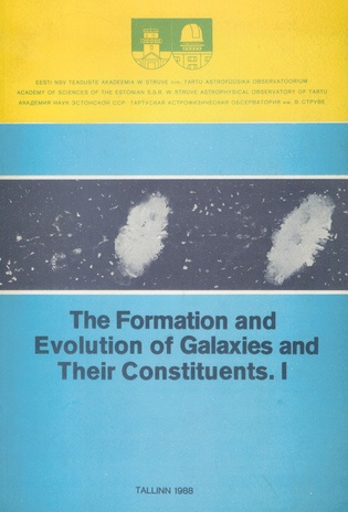The formation and evolution of galaxies and their constituents. 1 
