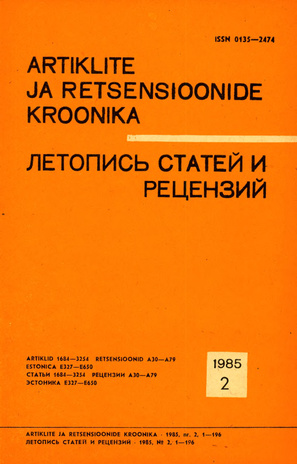 Artiklite ja Retsensioonide Kroonika = Летопись статей и рецензий ; 2 1985-02