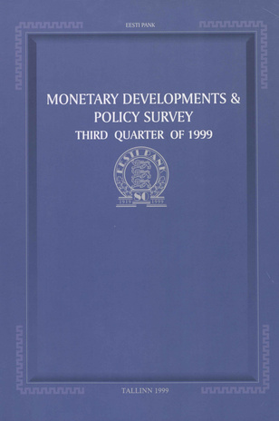 Monetary developments & policy survey : third quarter of 1999 ; 1999-12
