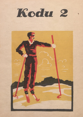 Kodu : perekondlik kirjanduse, teaduse ja kunsti ajakiri ; 2 1931-01