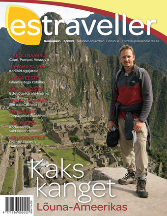 Estraveller : Eesti reisiajakiri aastast 2000 ; 5 2009