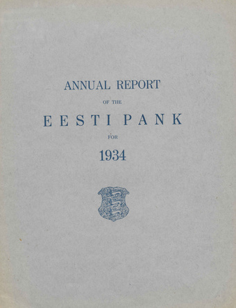 Annual report of the Eesti Pank [Bank of Estonia] ; 1934