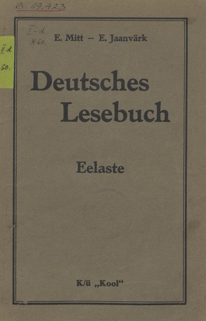 Deutsches Lesebuch. Eelaste
