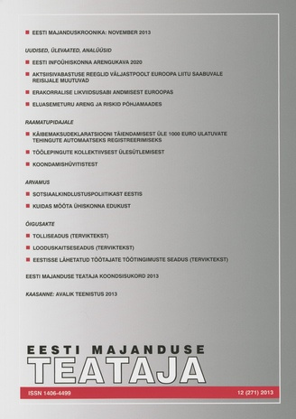 Eesti Majanduse Teataja : majandusajakiri aastast 1991 ; 12 (271) 2013