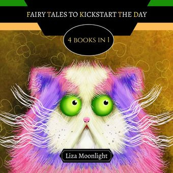 Fairy tales to kickstart the day : 4 books in 1 