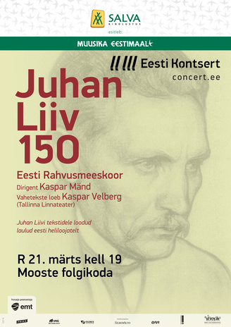 Juhan Liiv 150 : Eesti Rahvusmeeskoor 