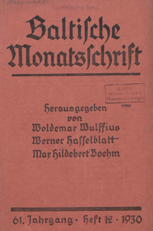 Baltische Monatsschrift ; 12 1930