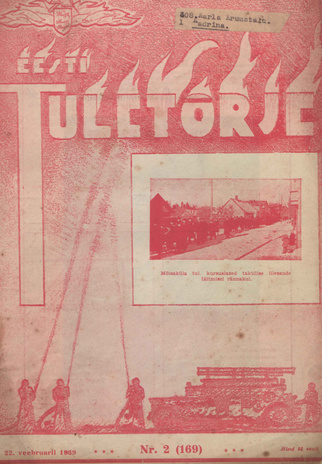 Eesti Tuletõrje : tuletõrje kuukiri ; 2 (169) 1939-02-22