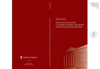 Family life across the gulf: cross-border commuters' transnational families between Estonia and Finland 