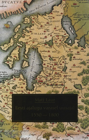 Eesti ajalugu varasel uusajal 1550-1800 