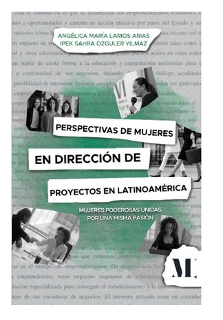 Perspectivas de Mujeres en Dirección de Proyectos en Latinoamérica 