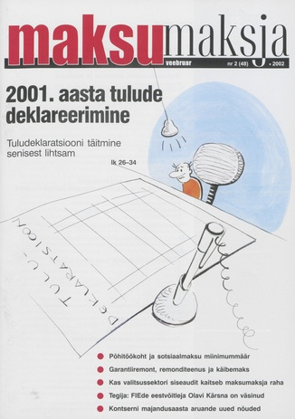Maksumaksja : Eesti Maksumaksjate Liidu ajakiri ; 2 (48) 2002-02