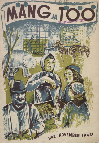 Mäng ja Töö : ajakiri oktoobrilastele ; 2 1940-11