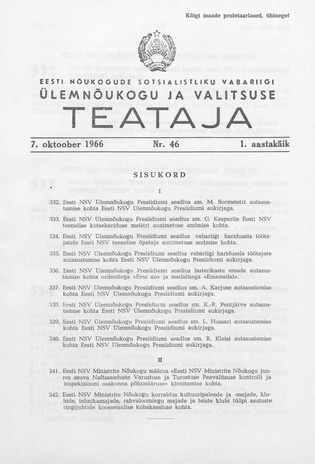 Eesti Nõukogude Sotsialistliku Vabariigi Ülemnõukogu ja Valitsuse Teataja ; 46 1966-10-07