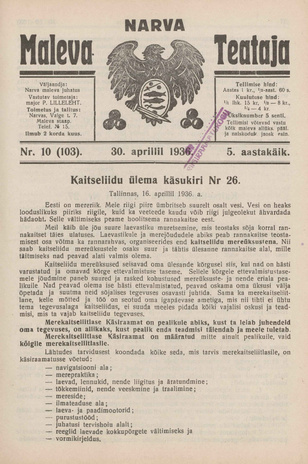 Narva Maleva Teataja ; 10 (103) 1936-04-30
