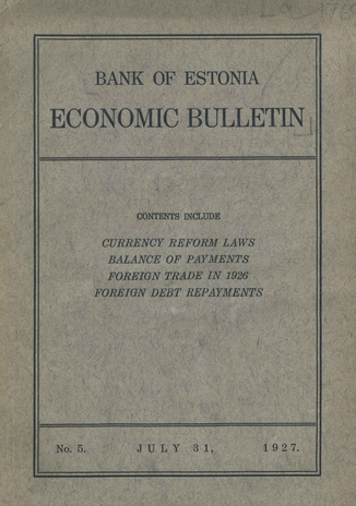 Economic bulletin : Bank of Estonia ; 5 1927-07-31