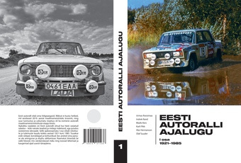 Eesti autoralli ajalugu. I osa, 1921-1985 