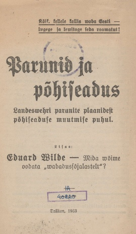 Parunid ja põhiseadus : Landeswehri parunite plaanidest põhiseaduse muutmise puhul