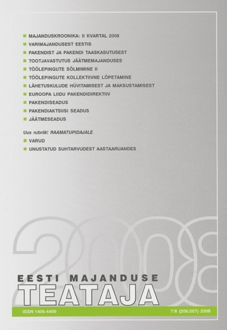 Eesti Majanduse Teataja : majandusajakiri aastast 1991 ; 7-8 (206-207) 2008