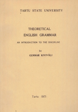 Theoretical English grammar : an introduction to the discipline 