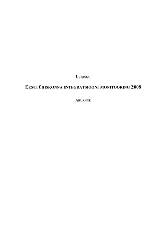 Uuringu "Eesti ühiskonna integratsiooni monitooring 2008" aruanne