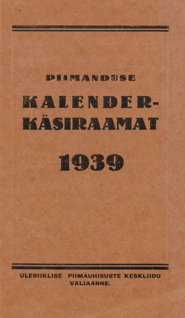 Piimanduse kalender-käsiraamat 1939