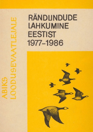 Rändlindude lahkumine Eestist 1977-1986 
