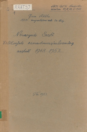 Nõukogude Eesti heliloojate kammermuusikalooming aastail 1948-1952 : TRK ÜTÜ Teaduslik sessioon