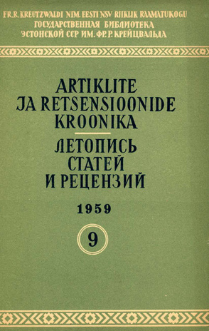 Artiklite ja Retsensioonide Kroonika = Летопись статей и рецензий ; 9 1959-09