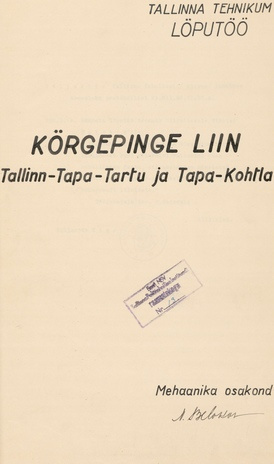 Kõrgepinge liin Tallinn-Tapa-Tartu jaTapa-Kohtla