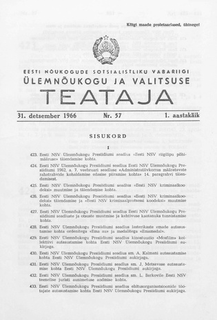 Eesti Nõukogude Sotsialistliku Vabariigi Ülemnõukogu ja Valitsuse Teataja ; 57 1966-12-31