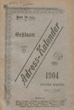Eestlaste adress-kalender 1904 aasta peale