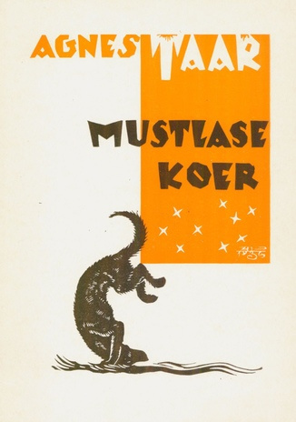 Mustlase koer : [värssjutustus] (Eesti lastekirjanduse varamust ; 1981)