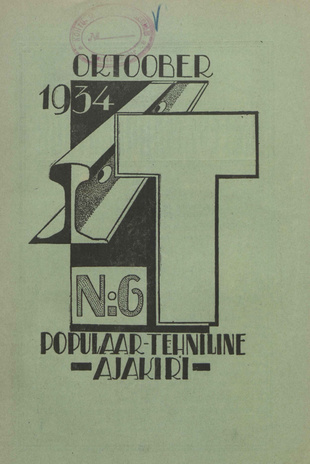 T : Populaar-tehniline ajakiri ; 6 (10) 1934-10-01
