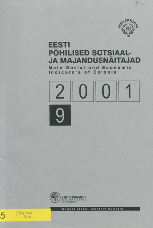 Eesti põhilised sotsiaal- ja majandusnäitajad = Main social and economic indicators of Estonia ; 9 2001-10