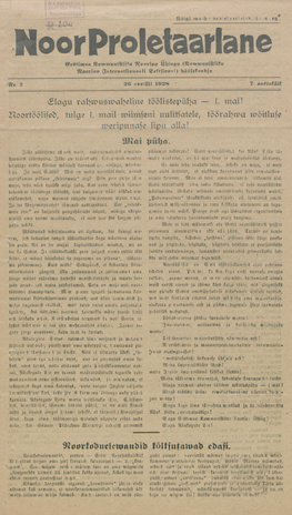 Noor Proletaarlane : Eestimaa Kommunistliku Noorsoo Ühingu (Kommunistliku Noorsoo Internatsionaali Sektsiooni) häälekandja ; 2 1928-04-26