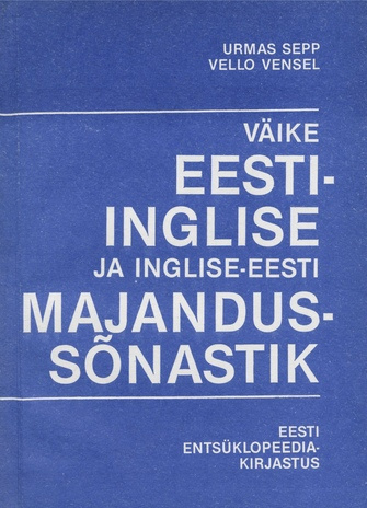 Väike inglise-eesti ja eesti-inglise majandussõnastik 