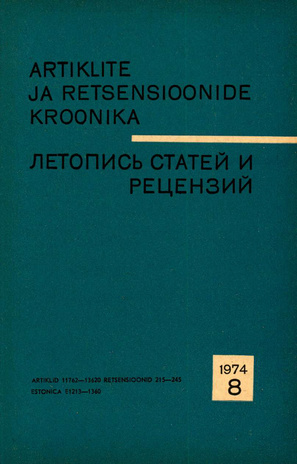 Artiklite ja Retsensioonide Kroonika = Летопись статей и рецензий ; 8 1974-08