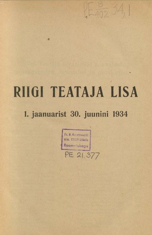 Riigi Teataja Lisa : seaduste alustel avaldatud teadaanded ; sisukord 1934-01-01 - 1934-06-30